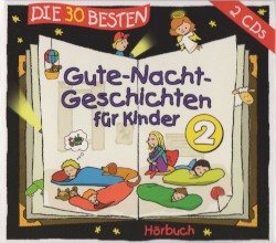 Die 30 besten Gute-Nacht-Geschichten für Kinder 2