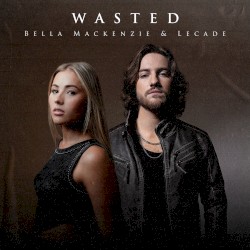WASTED