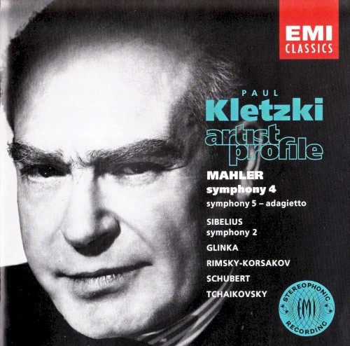 Paul Kletzki: Artist Profile: Mahler: Symphony 4 / Mahler: Symphony 5 / Sibelius: Symphony 2