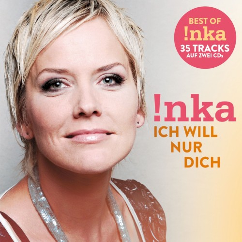 Ich will nur dich (Best of)