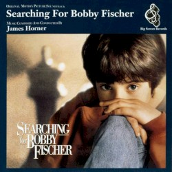 Searching for Bobby Fischer: Original Motion Picture Soundtrack