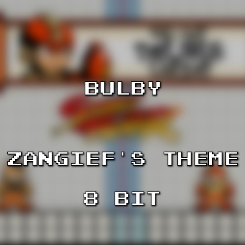 Zangief’s Theme 8 Bit (Street Fighter II)