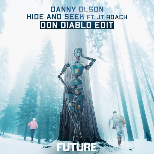 Hide and Seek (Don Diablo Edit)