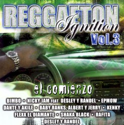Reggaeton Ignition, Vol. 3: El comienzo