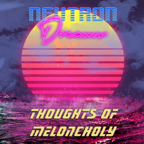 Thoughts of Meloncholy