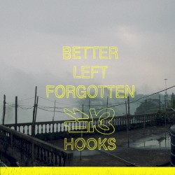 Better Left Forgotten