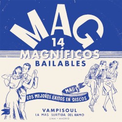 14 MAGníficos Bailables
