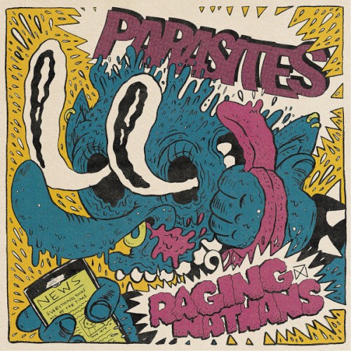 Parasites / Raging Nathans