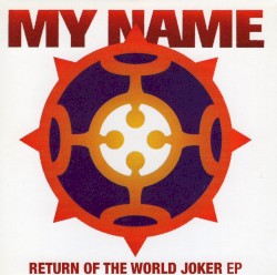 Return Of The World Joker EP