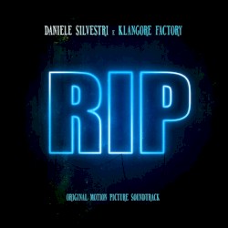RIP (Original Motion Picture Soundtrack)