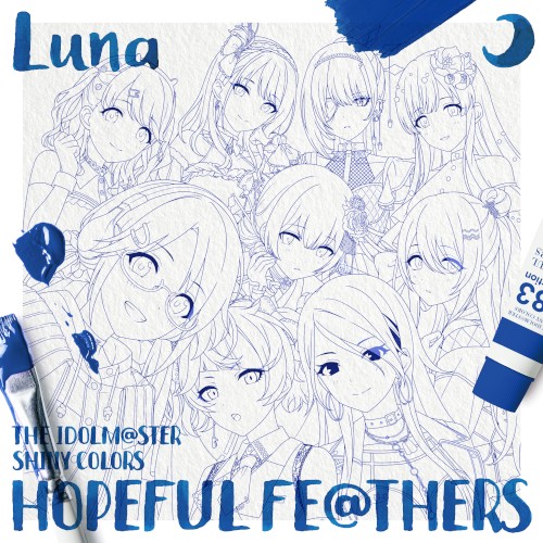 THE IDOLM@STER SHINY COLORS HOPEFUL FE@THERS -Luna-
