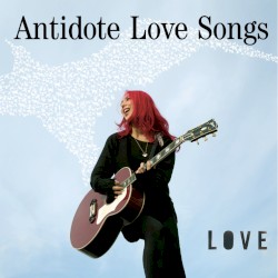 Antidote Love Songs