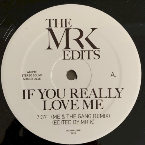 If You Really Love Me / I Know You I Live You