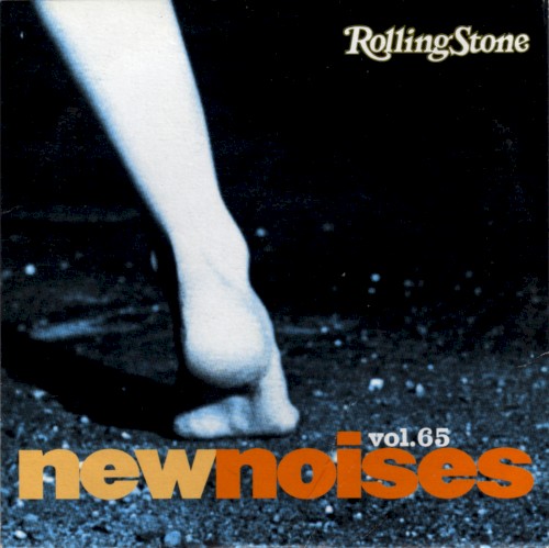 Rolling Stone: New Noises, Volume 65