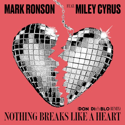 Nothing Breaks Like a Heart (Don Diablo remix)