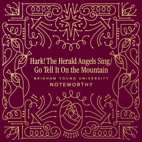 Hark! The Herald Angels Sing / Go Tell It on the Mountain
