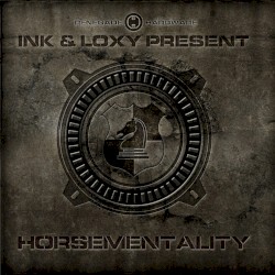 Ink & Loxy Present: Horsementality