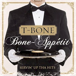 Bone-Appétit: Servin Up tha Hits
