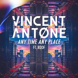 Any Time Any Place