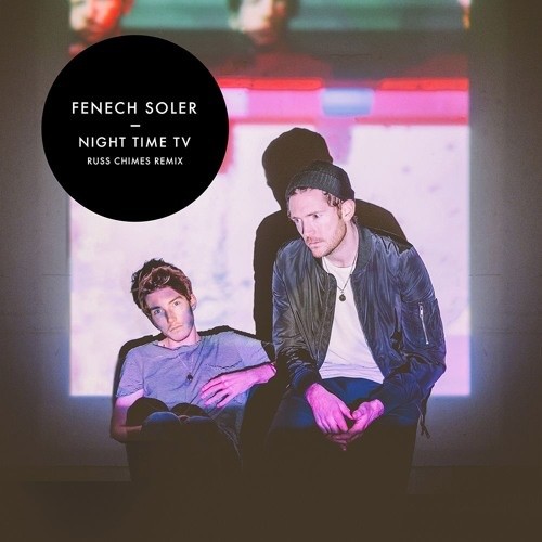 Night Time TV (Russ Chimes Remix)