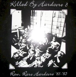 Killed by Hardcore 3