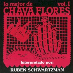 Lo mejor de Chava Flores, volumen I