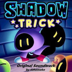 Shadow Trick OST