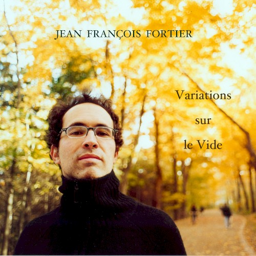 Variations sur le Vide