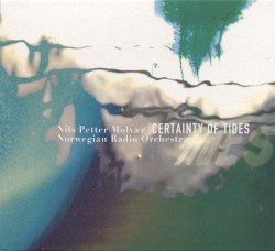 Certainty of Tides