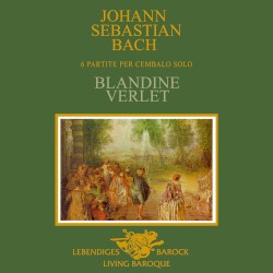 J.S. Bach: 6 Partitas for Harpsichord