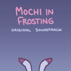 Mochi in Frosting OST
