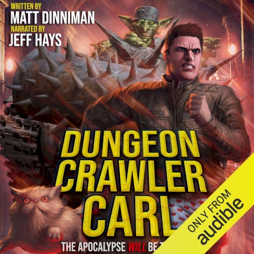 Dungeon Crawler Carl: The Apocalypse Will Be Televised