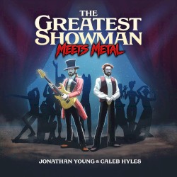 The Greatest Showman Meets Metal