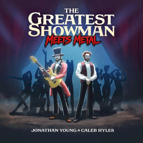 The Greatest Showman Meets Metal