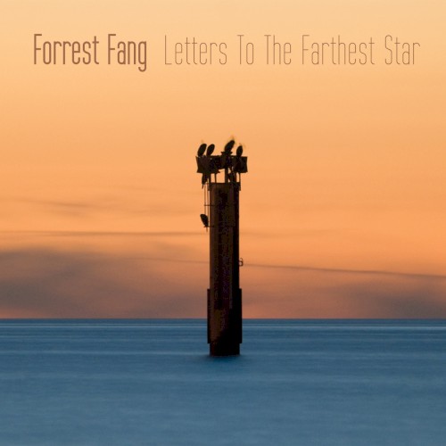Letters to the Farthest Star