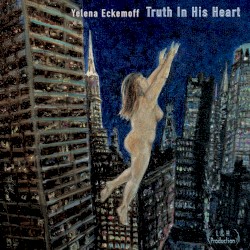 Truth in His Heart
