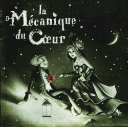 La Mécanique du cœur