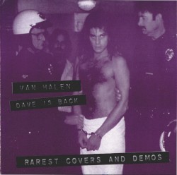 Dave Is Back: Rarest Covers and Demos