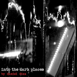 Into The Dark Places