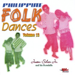 Philippine Folk Dances, Vol. 13