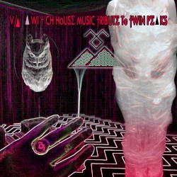 A Witch House Music Tribute to Twin Peaks