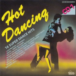 Hot Dancing: 28 Super Dance Hits