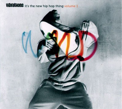 It's the New Hip Hop Thing, Volume 1