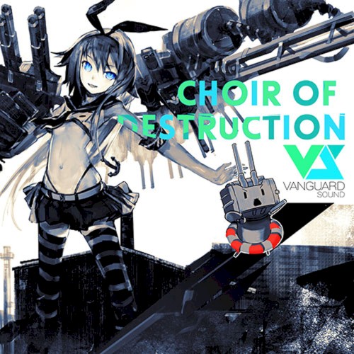 Choir of Destruction