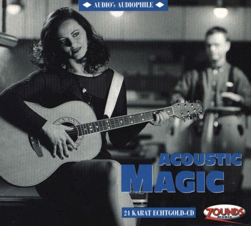 Audio’s Audiophile, Volume 8: Acoustic Magic