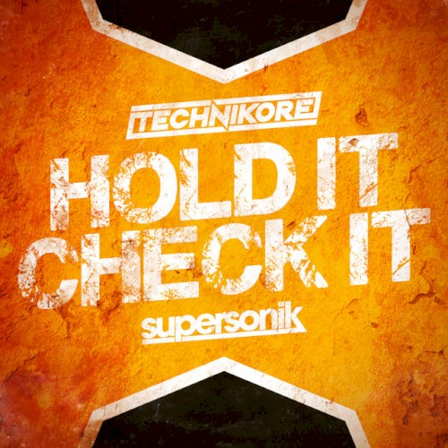 Hold It, Check It