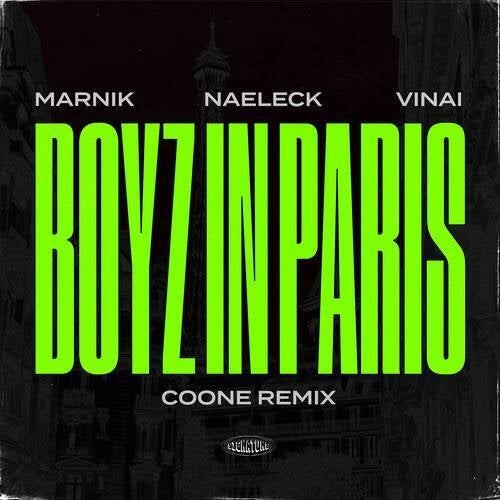 Boyz in Paris (Coone remix)