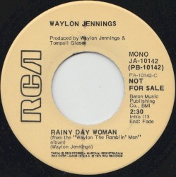 Rainy Day Woman / Let’s All Help the Cowboy Sing the Blues