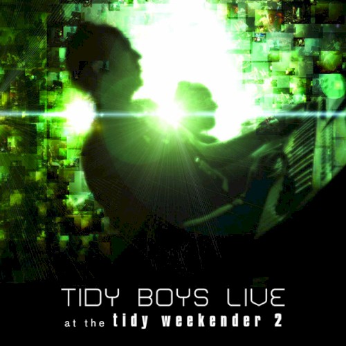 Tidy Boys Live At The Tidy Weekender 2