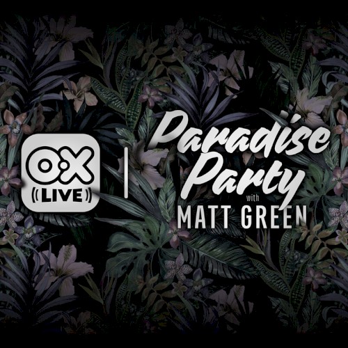 Paradise Party (OX Live)